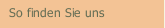 So finden Sie uns