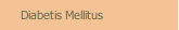 Diabetis Mellitus